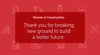 Women in Construction: Building a Better Future