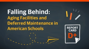 Falling Behind: Aging Facilities and Deferred Maintenance in American Schools