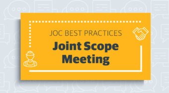 Job Order Contracting Best Practices: 7 Tips for a Successful Joint Scope Meeting