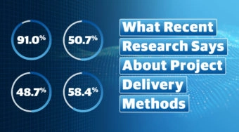 What Recent Research Says About Project Delivery Methods