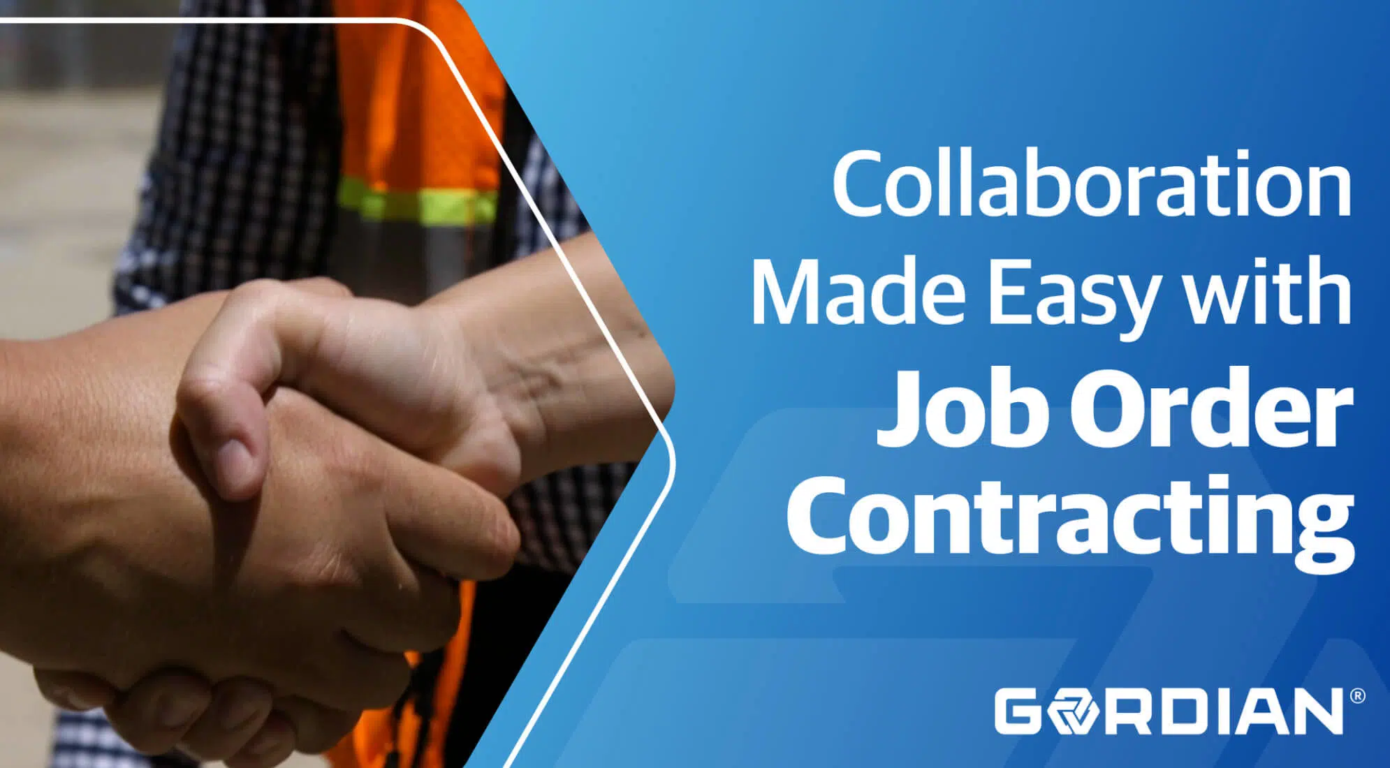 Job Order Contracting: Collaboration Made Easy 5