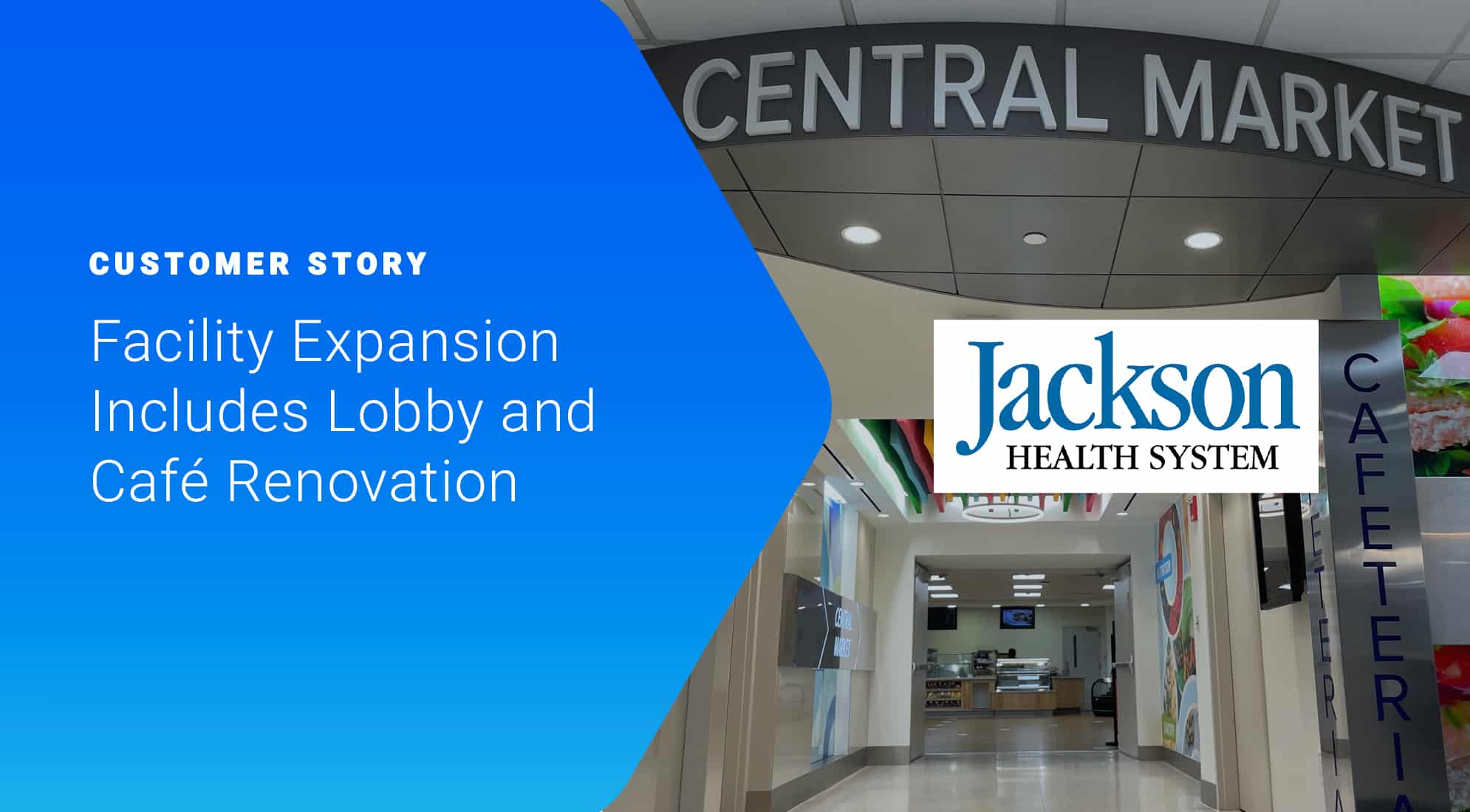 Jackson Health System Modernizes Diagnostic Center 5