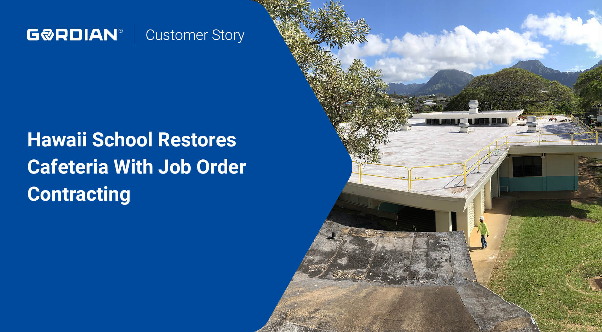 Hawaii School Leverages Job Order Contracting to Revamp Cafeteria Quickly 7