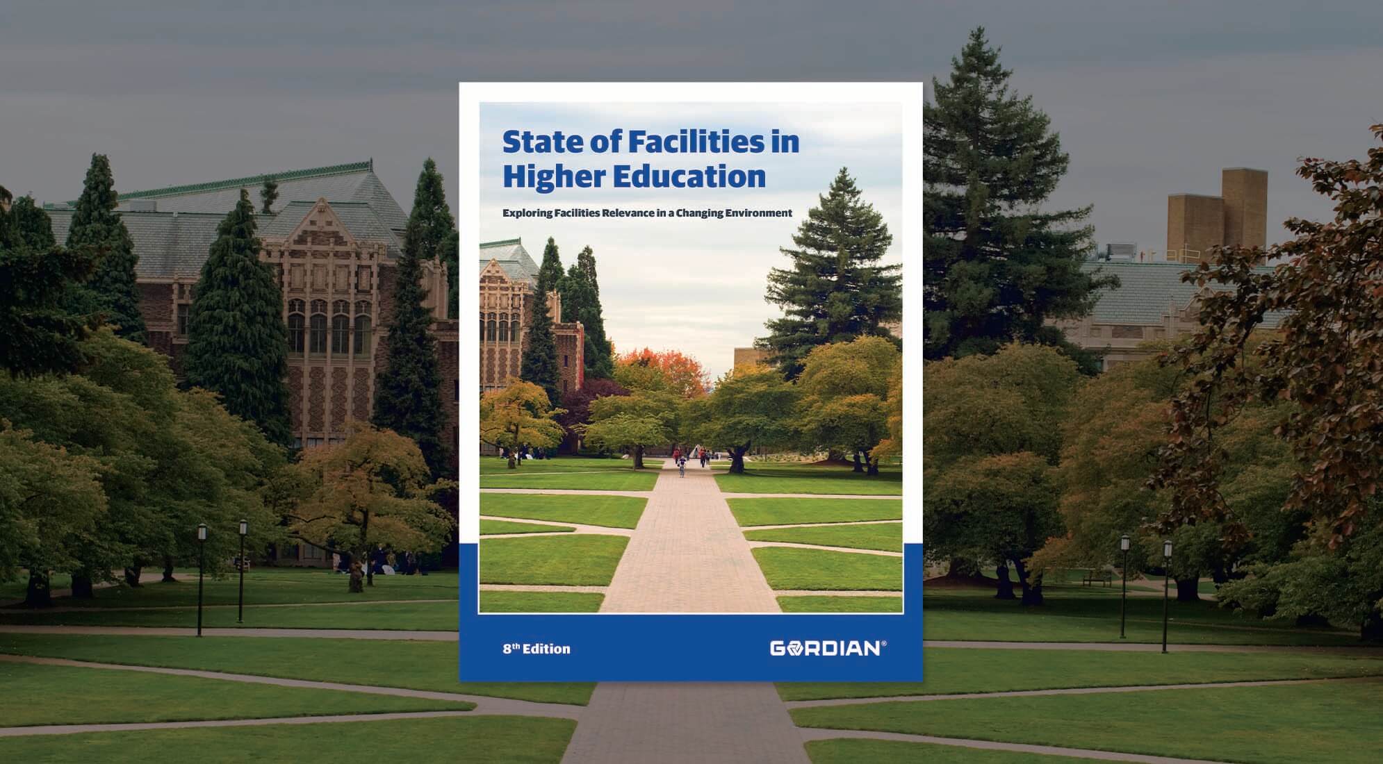 The State of Facilities in Higher Education, 8th Edition 2