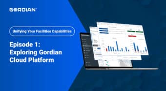 Unifying Your Facilities Capabilities Episode 1: Exploring Gordian Cloud Platform