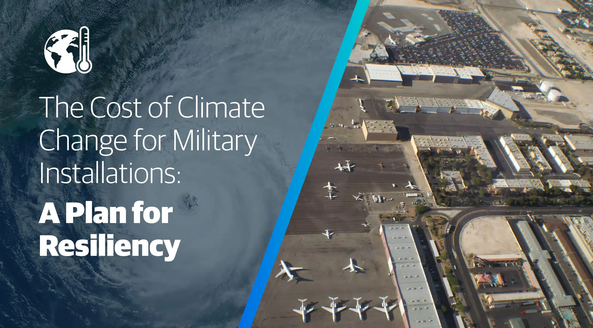 The Cost of Climate Change for Military Installations: A Plan for Resiliency 4