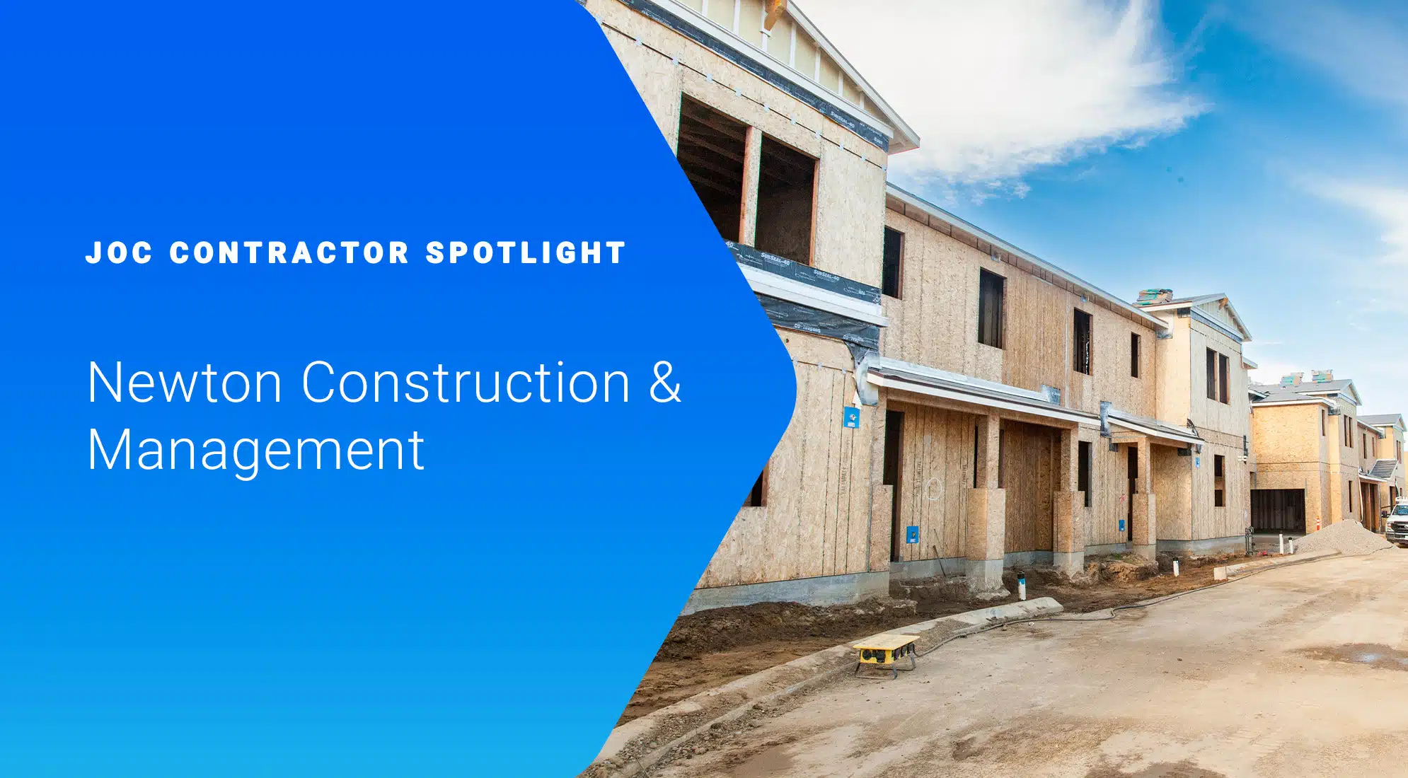 JOC Contractor Spotlight: Newton Construction & Management 2