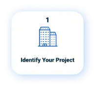 Gordian | Building Intelligence Solutions Fueled by Insights, Technology and Expertise 2 Identify Your Project